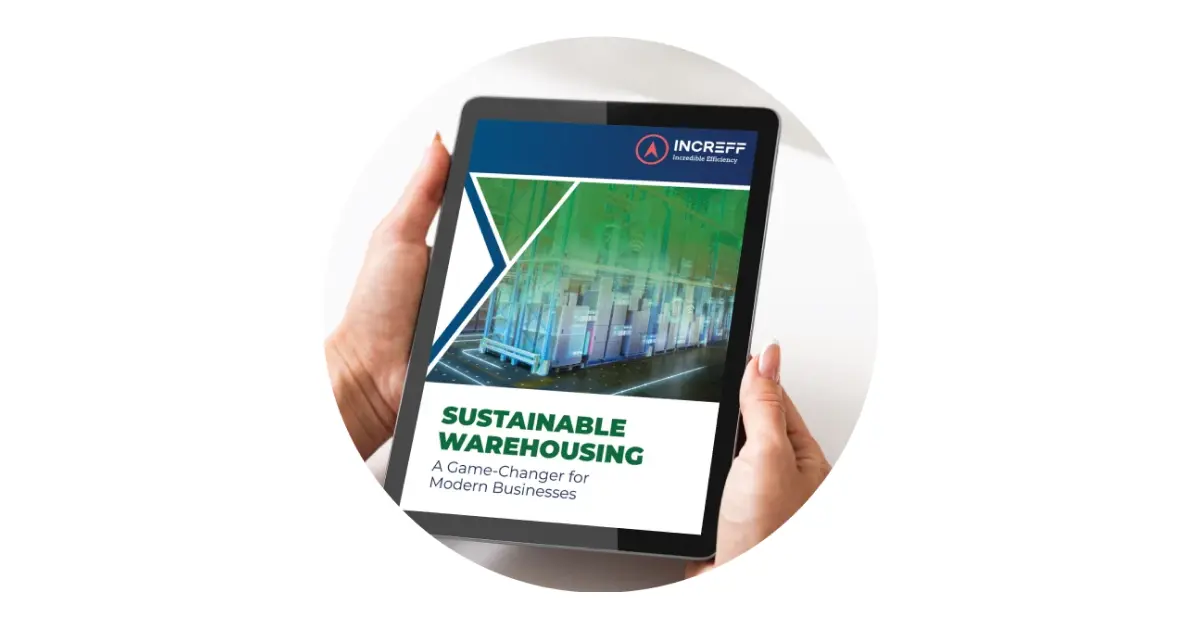 Future-Proofing Businesses: The Role of Sustainable Warehousing in Today’s World